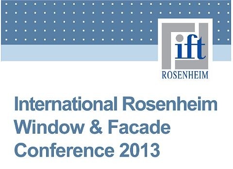 Безопасность и комфорт станут лейтмотивом на International Rosenheim Window and Facade Conference 2013