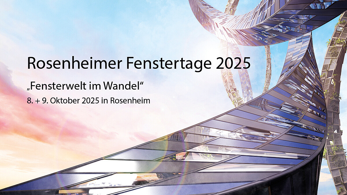 Осінні Rosenheim Window Days 2025 зосередяться на змінах і викликах