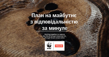 VELUX зобов'язується зв’язати викиди CO2 за весь час своєї діяльності та досягти статусу Lifetime Carbon Neutral (вуглецевої нейтральності) у партнерстві з WWF
