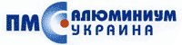 ПМС АЛЮМІНІУМ УКРАЇНА ПМС АЛЮМІНІУМ УКРАЇНА